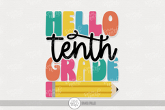 Hello Tenth Grade SVG | Back to School Pencil Design Product Image 1