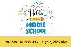 Hello Middle School SVG | Back to School PNG Print 6th Grade Product Image 2