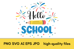 Hello School SVG | Back to School PNG Sublimation Students Product Image 2