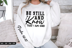Be Still And Know That - Christian Sleeve T-Shirt Design Product Image 3