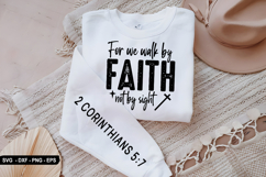 For We Walk By Faith - Christian Sleeve T-Shirt Design Product Image 1