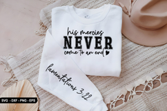 His mercies never - Christian Sleeve T-Shirt Design Product Image 1