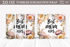 Mothers Day Tumbler Sublimation PNG. Best Mom Ever PNG Product Image 1