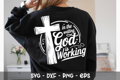 In the Waiting God is Working - Christian SVG Design Product Image 3