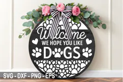 Welcome We Hope You Dog Laser Cut SVG, Dog Round Sign Design Product Image 3