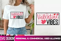 Valentine Vibes SVG - Valentine's Day SVG -Happy Valentine Product Image 3