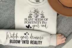 Plant seeds of positivity in your soul Sleeve SVG Product Image 1