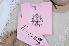 Live a Life Worthy Of Sleeve SVG Product Image 2