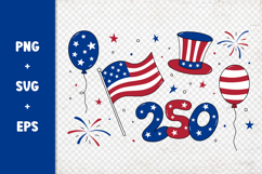 USA 250 Clipart PNG SVG | July 4 Independence Day Clip Art Product Image 2