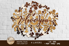 I Love You Mum Floral Wreath - Laser Cut Files Product Image 2