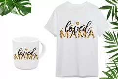 Mother's Day sublimation design png - Loved Mama Product Image 2