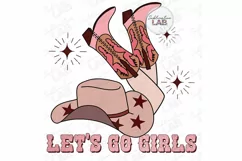 Lets Go Girls Western Cowgirl Bachelorette Sublimation Desig Product Image 1