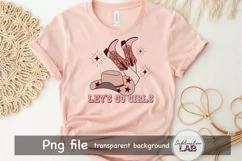 Lets Go Girls Western Cowgirl Bachelorette Sublimation Desig Product Image 4