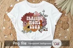 Praying Moms Club Mama Floral Mother Day Sublimation Design Product Image 3