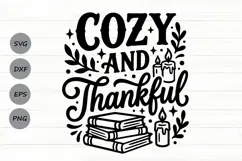 Cozy And Thankful Svg, Thanksgiving Svg, Cozy Season Svg. Product Image 1
