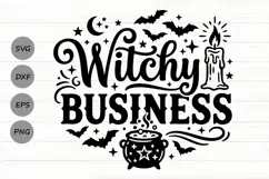 Witchy Business Svg, Halloween Witch Svg, Witchy Vibes Svg. Product Image 1