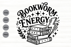 Bookworm Energy Svg, Book Lover Svg, Book Club Svg. Product Image 1
