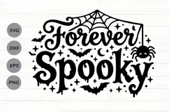 Forever Spooky Svg, Funny Halloween Svg, Spooky Season Svg. Product Image 1