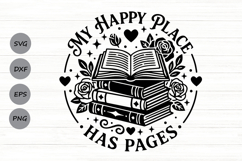 My Happy Place Has Pages Svg, Book Lover Svg, Book Worm Svg. Product Image 1