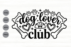 Dog Lover Club Svg, Dog Mom Svg, Funny Dog Lover Svg. Product Image 1