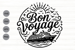Bon Voyage Svg, Cruise Ship Svg, Family Cruise Svg. Product Image 1