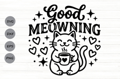 Good Meowning Svg, Funny Cat Pun Svg, Cat Lover Svg. Product Image 1