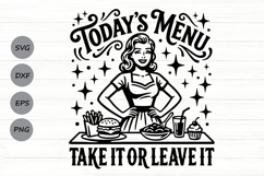 Today's Menu Take It Or Leave It Svg, Funny Kitchen Svg. Product Image 1