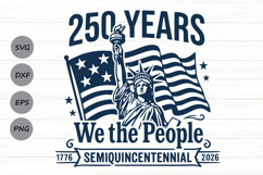 We The People Svg, USA 250th Anniversary Svg, Patriotic Svg. Product Image 1