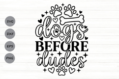Dogs Before Dudes Svg, Funny Dog Mom Svg, Dog Lover Svg. Product Image 1
