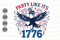 Party Like It's 1776 Svg, 4th Of July Svg, Patriotic Svg. Product Image 1