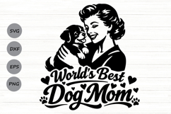 World's Best Dog Mom Svg, Dog Mom Svg, Dog Lover Svg. Product Image 1