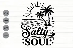 Salty Soul Svg, Summer Vibes Svg, Beach Vacation Svg. Product Image 1