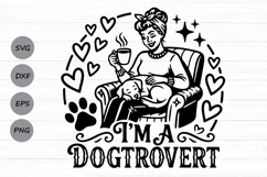 I'm A Dogtrovert Svg, Dog Mom Svg, Funny Dog Lover Svg. Product Image 1