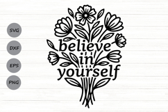 Believe In Yourself Svg, Mental Health Svg, Self Love Svg. Product Image 1
