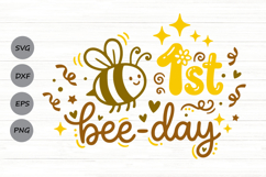First Bee Day Svg, First Birthday Girl Svg, One Birthday Svg Product Image 1