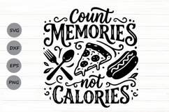 Count Memories Not Calories Svg, Farmhouse Kitchen Svg. Product Image 1