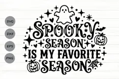 Spooky Season Is My Favorite Season Svg, Funny Halloween Svg Product Image 1