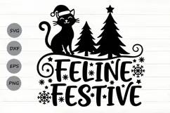 Feline Festive Svg, Funny Cat Christmas Svg, Cat Lover Svg. Product Image 1