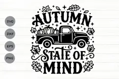 Autumn State Of Mind Svg, Funny Thanksgiving Svg, Truck Svg. Product Image 1