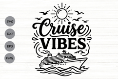 Cruise Vibes Svg, Cruise Ship Svg, Family Cruise Svg. Product Image 1