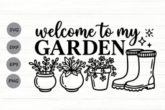 Welcome To My Garden Svg, Plant Lover Svg, Plant Mom Svg. Product Image 1
