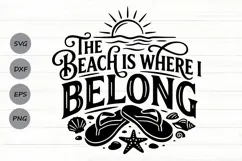 The Beach Is Where I Belong Svg, Summer Beach Life Svg. Product Image 1