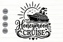 Honeymoon Cruise Svg, Wedding Cruise Svg, Cruise Ship Svg. Product Image 1