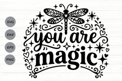 You Are Magic Svg, Mental Health Svg, Self Love Svg. Product Image 1