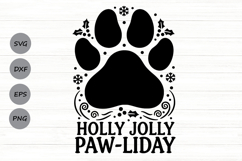 Holly Jolly Pawliday Svg, Dog Christmas Svg, Dog Paw Svg. Product Image 1