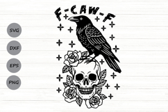 F-Caw-F Svg, Floral Skull Svg, Funny Halloween Crow Svg. Product Image 1