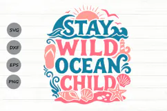 Stay Wild Ocean Child Svg, Retro Summer Svg, Beach Life Svg. Product Image 1