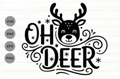 Oh Deer Svg, Christmas Reindeer Svg, Kids Christmas Svg. Product Image 1