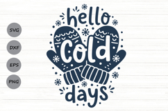 Hello Cold Days Svg, Sweater Weather Svg, Winter Season Svg. Product Image 1