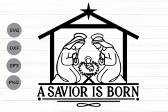 A Savior Is Born Svg, Christian Christmas Svg, Nativity Svg. Product Image 1